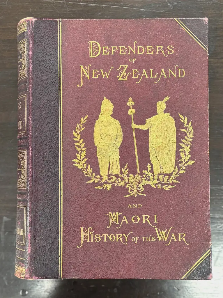 Defender's of New Zealand and Maori History of the War Leather Bound Book Image 1++